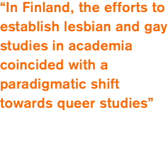 “In Finland, the efforts to
