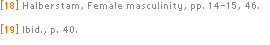 [18] Halberstam, Female masculinity, pp.